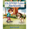 I'll Always Love Jackson