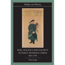 War, Politics and Society in Early Modern China, 900-1795