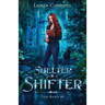 Shelter for a Shifter