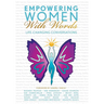 Empowering Women With Words: Life-Changing Conversations