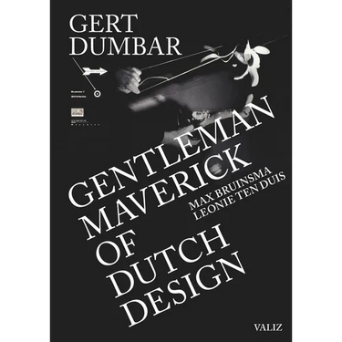 Gert Dumbar: Maverick Gentleman of Dutch Design