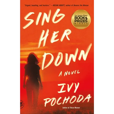 Sing Her Down