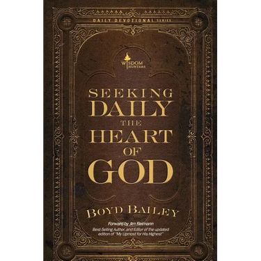 Seeking Daily the Heart of God