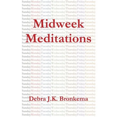 Midweek Meditations