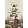 Back From the Brink: PTSD: The Human Cost of Military Service