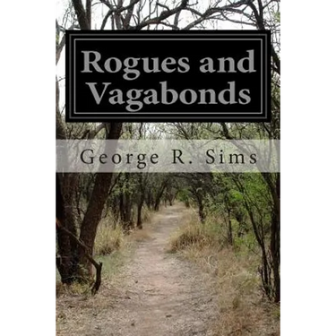 Rogues and Vagabonds