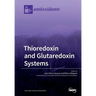Thioredoxin and Glutaredoxin Systems