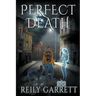 Perfect In Death