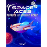 Space Aces: Voyages In Infinite Space Hardback: A Sci-Fi Adventure RPG In A Galaxy Sandbox