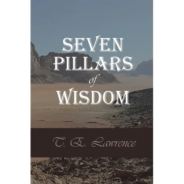 Seven Pillars of Wisdom