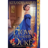 How to Marry a Duke
