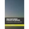 Study of Neural Network Architecture and Applicability: A comprehension of ANN by Experiments