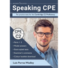 Speaking CPE: Ten practice tests for the Cambridge C2 Proficiency, with answers and examiners' comments