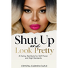 Shut up and Look Pretty: a Dating Manifesto for Soft Power and High Standards
