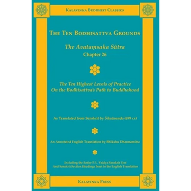 The Ten Bodhisattva Grounds: The Avatamsaka Sutra Chapter 26