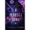 A Perfect Song: The Complete Duet