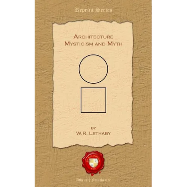 Architecture. Mysticism and Myth