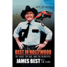 Best in Hollywood: The Good, the Bad, and the Beautiful