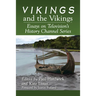 Vikings and the Vikings: Essays on Television's History Channel Series
