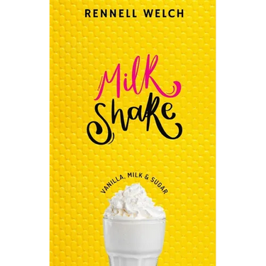 Milkshake: Vanilla, Milk & Sugar