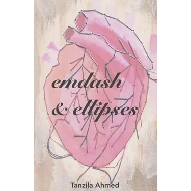 Emdash & Ellipses: A Chapbook