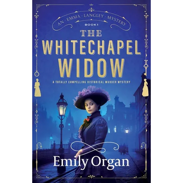 The Whitechapel Widow: A totally compelling historical murder mystery
