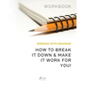 Working With Grammar Workbook: How To Break It Down & Make It Work For You