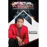 Spiritual Warfare: Understanding The System