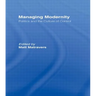 Managing Modernity: Politics and the Culture of Control