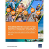 The Philippines' Ecosystem for Technology Startups