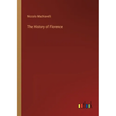 The History of Florence