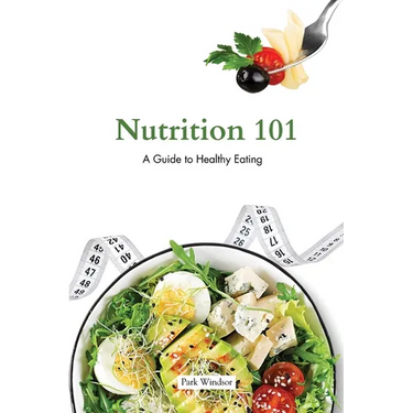 Nutrition 101: A Beginner's Guide to Healthy Eating