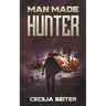 Man Made Hunter