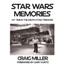 Star Wars Memories: My Time In The (Death Star) Trenches