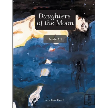 Daughters of the Moon: Nude Art