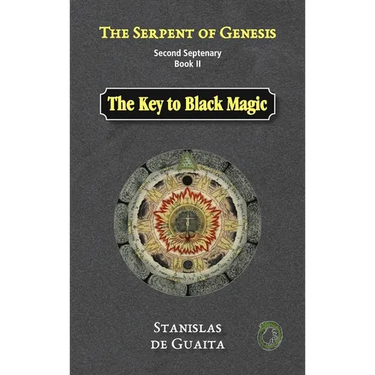 The Serpent of Genesis: The Key to Black Magic