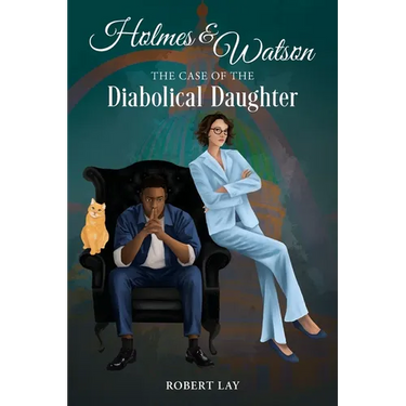 Homes & Watson, The Case Of The Diabolical Daughter