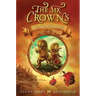 The Six Crowns: Trundle's Quest