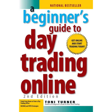 A Beginner's Guide to Day Trading Online 2nd Edition