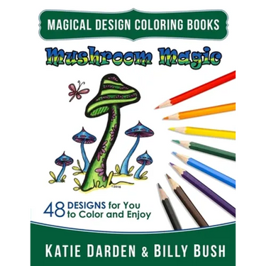 Mushroom Magic: 48 Fantasy Designs for you to Color & Enjoy