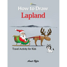 How to Draw Lapland - Abisko Guesthouse: Travel Activity for Kids