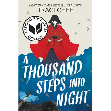 A Thousand Steps Into Night