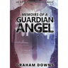 Memoirs of a Guardian Angel