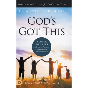 God's Got This: Power Decrees to Overcome Problems, Step Into Purpose, and Receive Promises