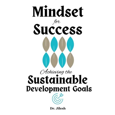 Mindset for Success: Achieving the Sustainable Development Goals
