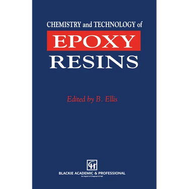 Chemistry and Technology of Epoxy Resins