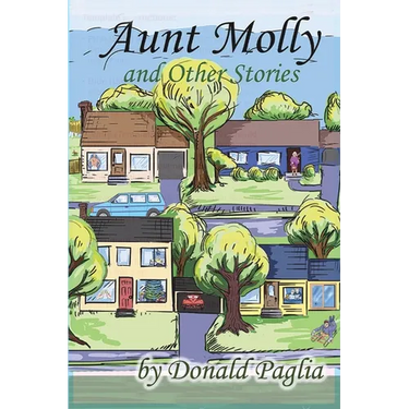 Aunt Molly and Other Stories
