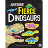 Awesome Fierce Dinosaurs
