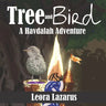 Tree and Bird: A Havdalah Adventure