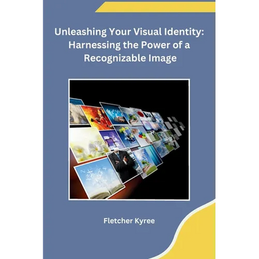 Unleashing Your Visual Identity: Harnessing the Power of a Recognizable Image